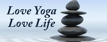 Love Yoga Love Life